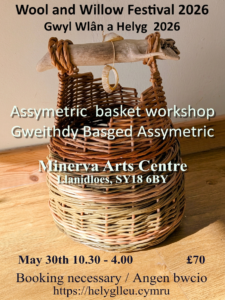 Assymetric Basket Workshop at the Wool and Willow Festival in Llanidloes, 30 May 10:30-5:00. £70. Booking necessary.